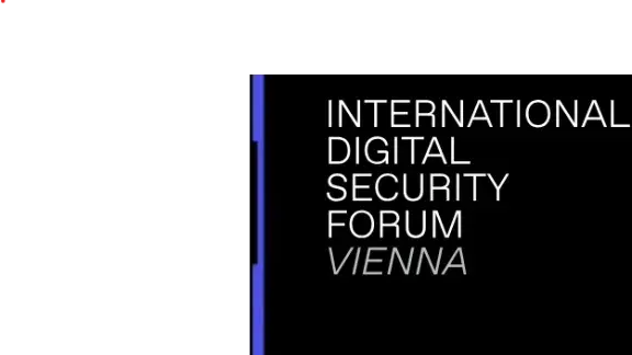 Schriftzug International Digital Security Forum Vienna