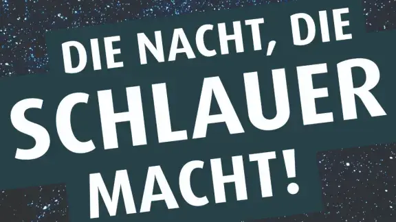 © shutterstock/VHS Text Die Nacht, die schlauer macht!